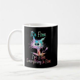 Taza De Café Está Bien, Todo Está Bien.