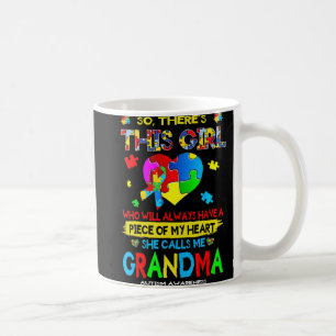 Taza De Café Esta Chica me llama "autismo de la abuela"