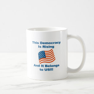 Taza De Café ¡Esta democracia está en ascenso y nos pertenece a