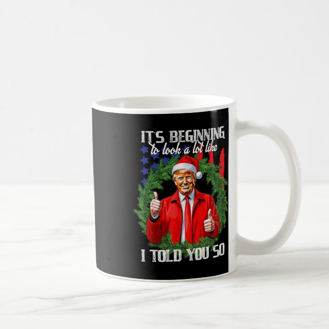 Taza De Café Está Empezando A Parecer Mucho Como Te Lo Dije Tr (Derecha)