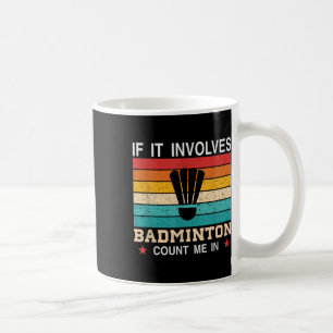 Taza De Café Está En Mi Dna Badminton Shuttle Badminton P