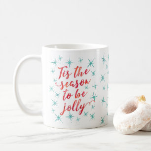 Taza De Café Esta es la temporada para ser Navidades alegres Mu