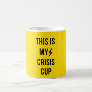 Taza De Café Esta es mi Crisis Cup™ - Audaz Gracioso Café Mug p