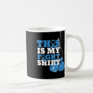 Taza De Café Esta Es Mi Lucha Tipo 1 Apoyo a la Diabetes Fuerte