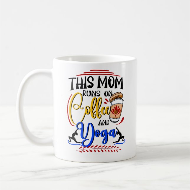 Taza De Café Esta mamá corre en café y yoga (Izquierda)