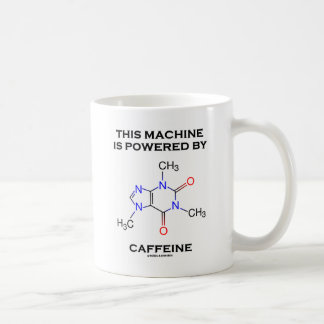 Taza De Café Esta máquina es accionada por el cafeína (la
