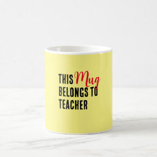 Taza De Café Esta Mug Pertenece Al Profesor