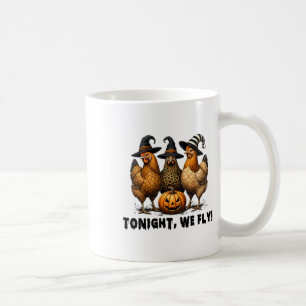 Taza De Café Esta Noche Volamos Halloween Pollos Granjeros Anim