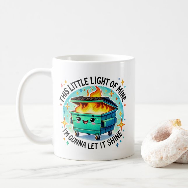 Taza De Café Esta Pequeña Luz De Mi Gracioso Fuego De Dumpster (Con donut)