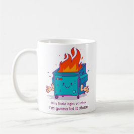 Taza De Café Esta pequeña luz: Diseño de Fuego de Dumpster