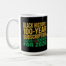 Taza De Café Estado de suscripción renovada de 100 años de hist