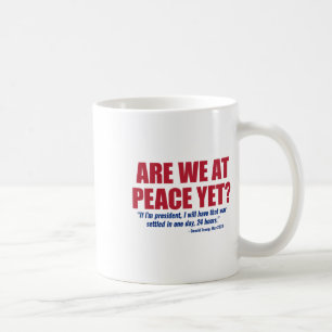 Taza De Café ¿Estamos en paz todavía? Guerra de Rusia Ucrania A