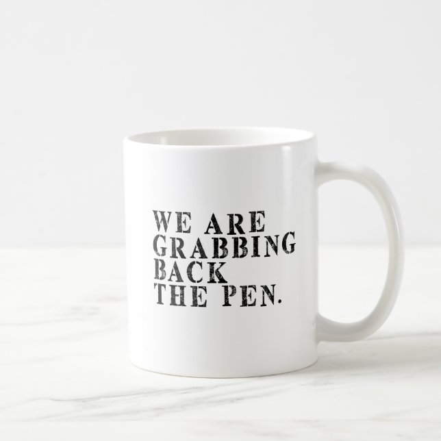 Taza De Café Estamos recuperando la pluma (Derecha)