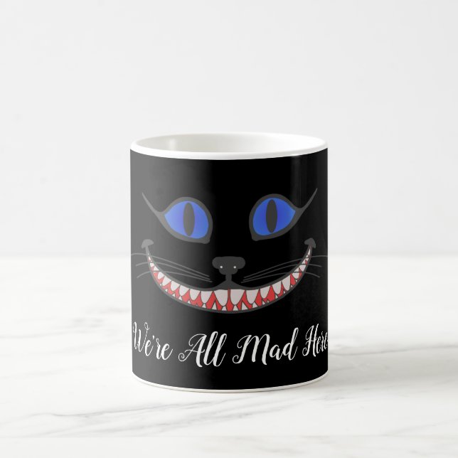 Taza De Café Estamos todos locos aquí Cheshire Cat Smile Wonder (Centro)