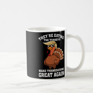 Taza De Café Están comiendo los pavos - Gracioso Thanksgi de Tu