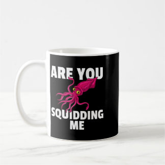 Taza De Café ¿Están Regalando Calamar Pulpo Biología Marina