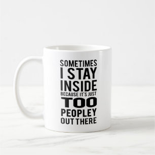 Taza De Café Estancia dentro; También Peopley hacia fuera allí