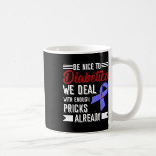 Taza De Café Estar Bien Con La Diabética Con La Que Ya Tratamos