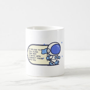 Taza De Café Estar Dispuesto a Caminar Solo