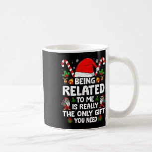 Taza De Café Estar Relacionado A Mí Navidades Graciosos Familia