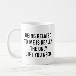 Taza De Café Estar Relacionado Conmigo Realmente El Único Regal