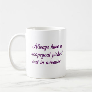 Taza De Café Estar siempre listo para culpar a otra persona por