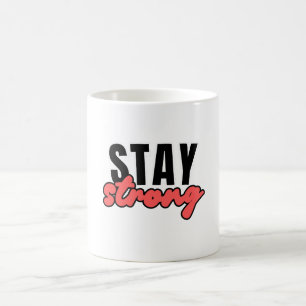 Taza De Café Estar sólido diseño de tipografía motivacional