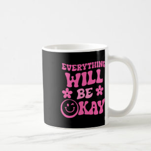 Taza De Café Estará Bien La Conciencia De Salud Mental Retro Gr