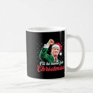 Taza De Café Estaré En Casa Para Los Navidades El Divertido San