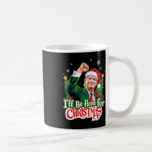 Taza De Café Estaré en casa para Navidad Divertido Trump Santa
