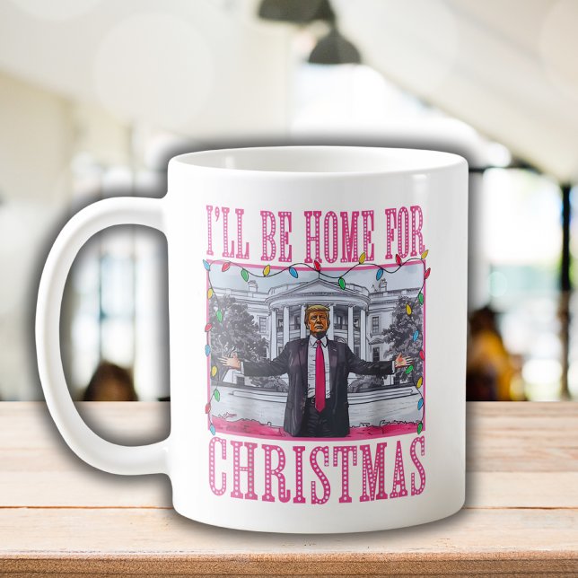 Taza De Café Estaré en casa para Navidades Funny Trump Santa Ha (Subido por el creador)