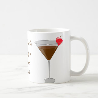 Taza De Café "Estaría bebiendo bastante un martini del