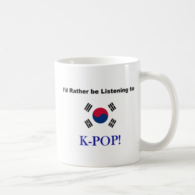 Taza De Café ¡Estaría escuchando bastante KPOP! (Derecha)