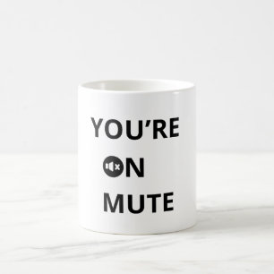 Taza De Café Estás en silencio