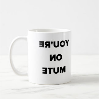 Taza De Café Estás en silencio al revés