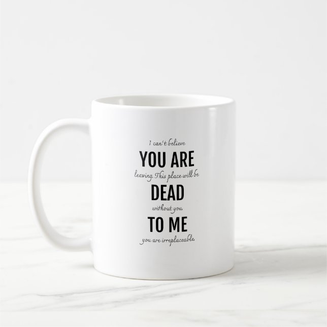 Taza De Café Estás muerto para mí (Izquierda)
