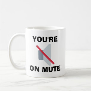 Taza De Café Estás silenciado