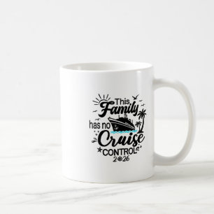 Taza De Café Este crucero familiar no tiene control 2026
