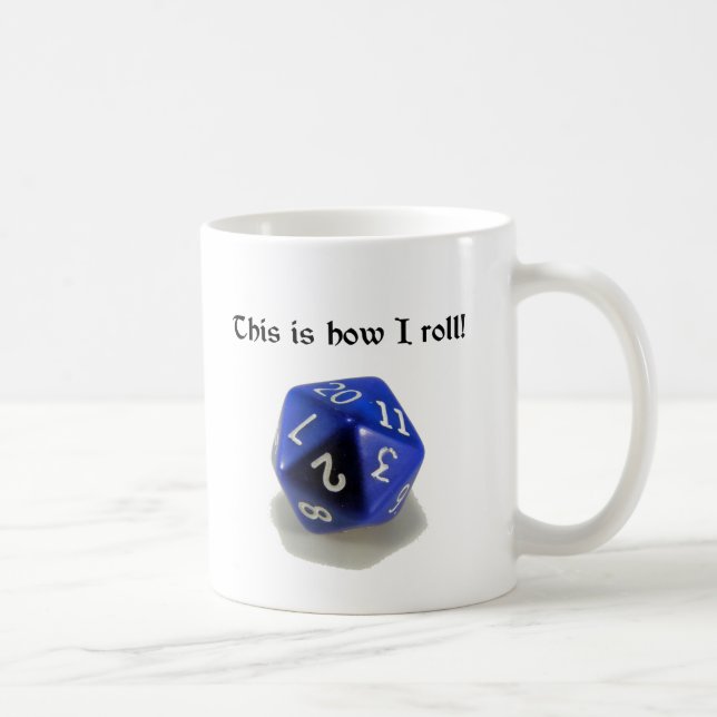 Taza De Café Éste es cómo ruedo (d20) (Derecha)