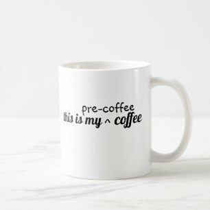 Taza De Café "Este es mi café antes del café" Gracioso