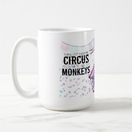 Taza De Café Este es mi circo Classic Mug