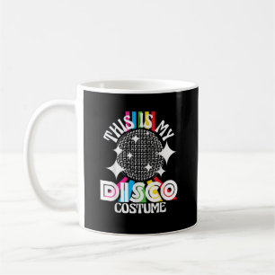 Taza De Café Este es mi disfraz de discoteca - Fiesta divertida