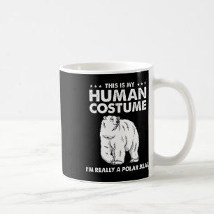 Taza De Café Este Es Mi Disfraz De Humano Soy Realmente Un Oso