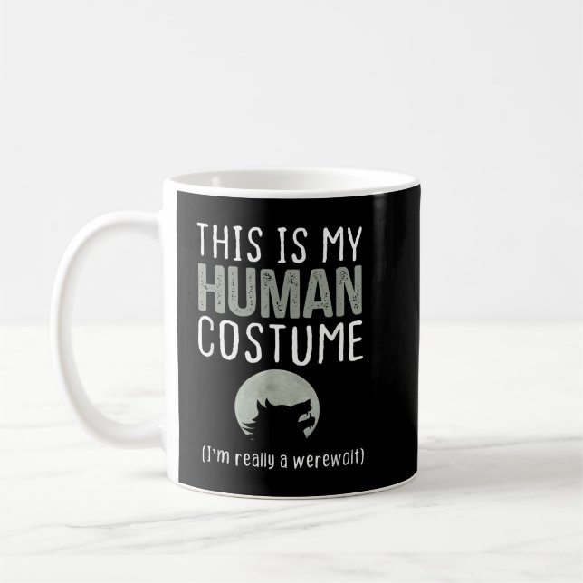 Taza De Café Este es mi disfraz humano, en realidad soy un homb (Izquierda)