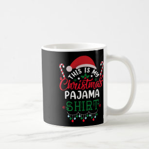 Taza De Café Este Es Mi Divertido Pijama De Navidad Navidad 1 