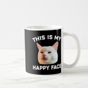 Taza De Café Este Es Mi Face Feliz Que Mueve El Cat Meme Sarcas