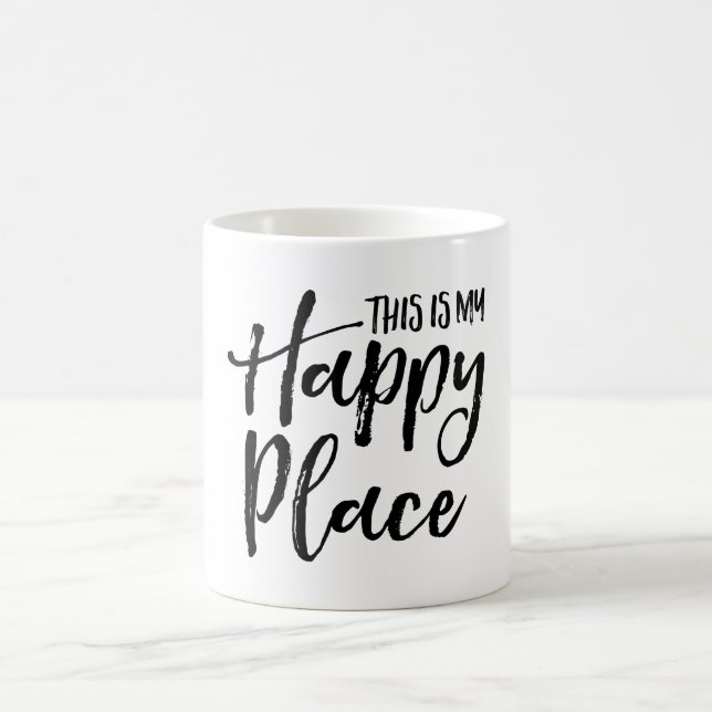 Taza De Café Éste es mi lugar feliz (Centro)
