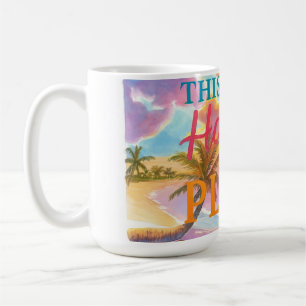 Taza De Café Este es mi lugar feliz - Playa Tropical
