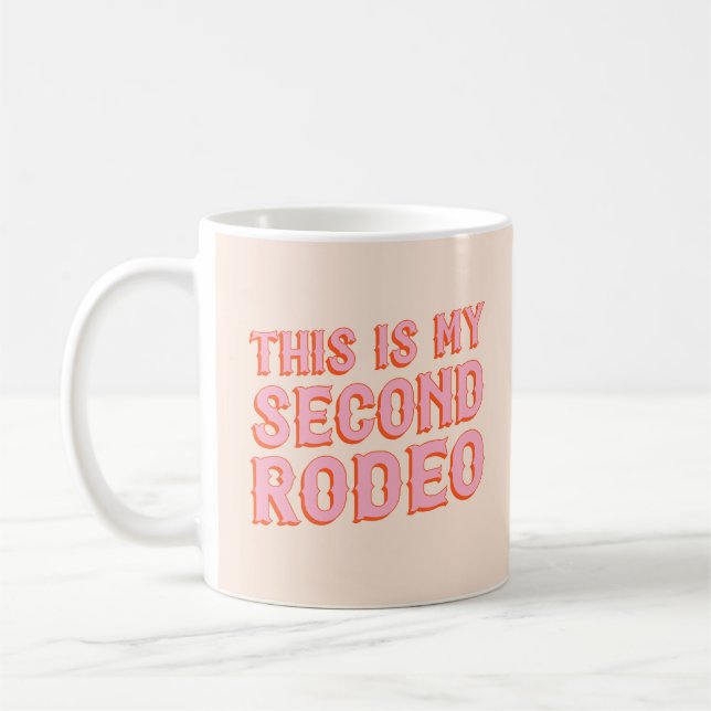 Taza De Café Este es mi segundo rodeo (antiguas letras del oest (Izquierda)