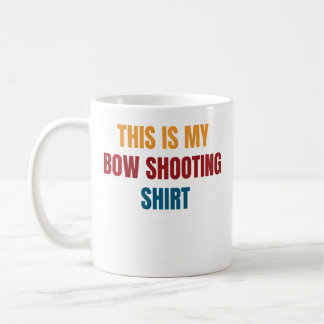 Taza De Café Este Es Mi Tiro Con Arco Usa Arquería